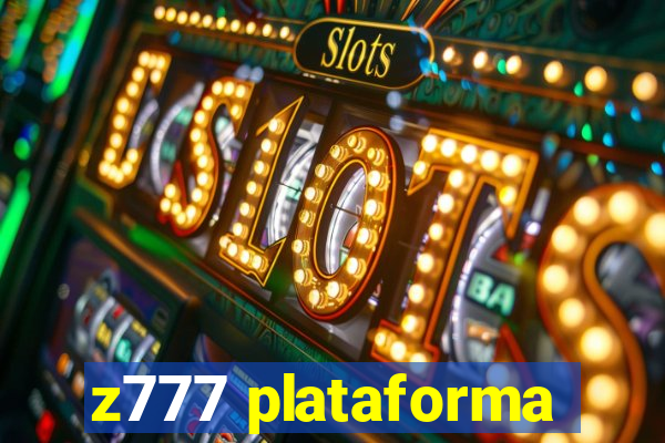 z777 plataforma